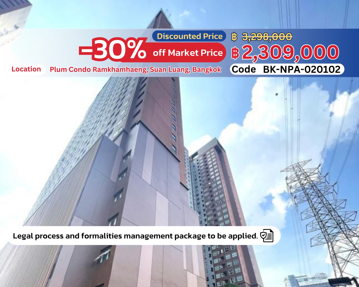 ✨ For Sale: Affordable High-Rise Condo at Plum Condo Ramkhamhaeng Station 🌟 30% Off!